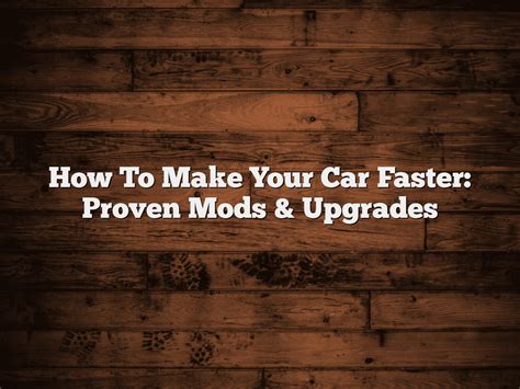 How To Make Your Car Faster Speed Mods Parts From Spv How To Make Your Car Faster Speed Mods Parts From Spv