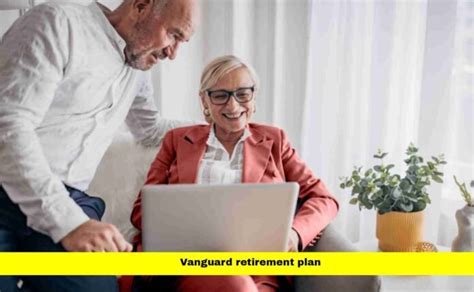 How To Plan For Retirement Vanguard