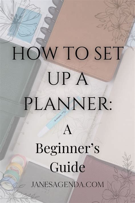 How To Set Up A Planner For Beginners Step By Step Guide Jane S Agenda How To Set Up A Planner For Beginners Step By Step Guide Jane S Agenda