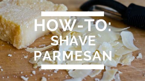 How To Shave Parmesan Youtube