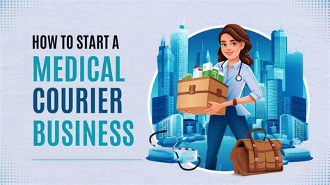 How To Start A Medical Courier Business Logomaker How To Start A Medical Courier Business Logomaker