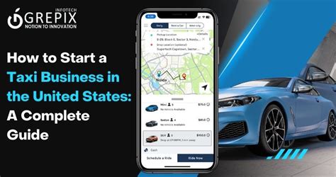 How To Start A Taxi Business In The United States A Complete Guide