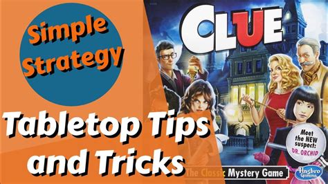 How To Win At Clue Every Time Simple Strategy 10