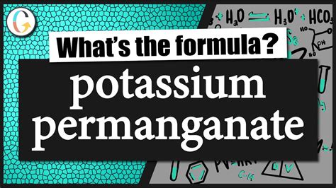 How To Write The Formula For Potassium Permanganate Youtube