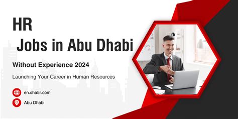 Hr Jobs In Abu Dhabi Without Experience 2024 Launching Your Career In