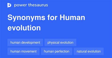 Human Evolution Synonyms 222 Similar Words Phrases