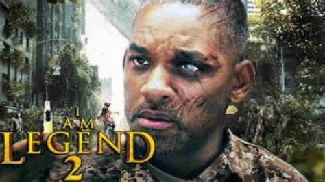 I Am The Legend 2 Release Date