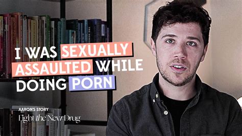 I Was Raped In My Most Popular Scene As A Porn Performer Aaron Amp 39 S Story Video