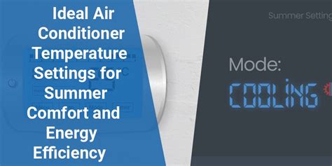 Ideal Summer Air Conditioner Temperature And Settings Ideal Summer Air Conditioner Temperature And Settings