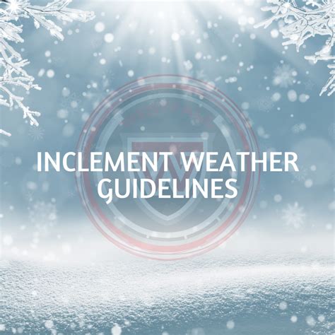 Inclement Weather Guidelines