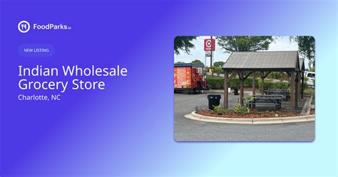 Indian Wholesale Grocery Store In Charlotte North Carolina Food