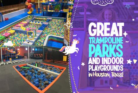 Indoor Playgrounds In Houston Indoor Trampoline Parks Indoor Family Indoor Playgrounds In Houston Indoor Trampoline Parks Indoor Family