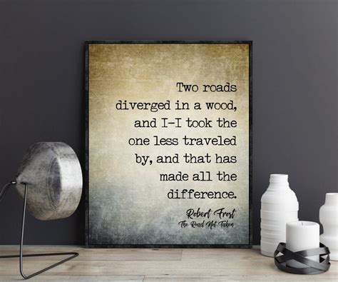 Inspiring Life Quote Print By Robert Frost Two Roads Diverged Wall