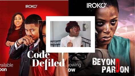 Irokotv Movie Review Beyond Pardon Code Defiled Youtube Irokotv Movie Review Beyond Pardon Code Defiled Youtube