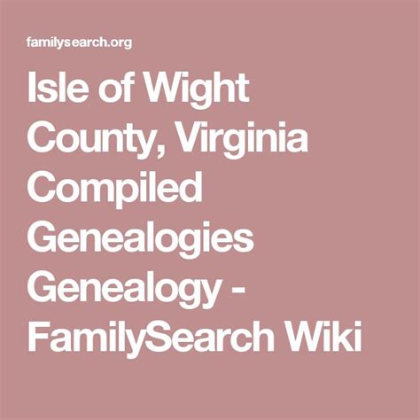 Isle Of Wight County Virginia Genealogy Familysearch