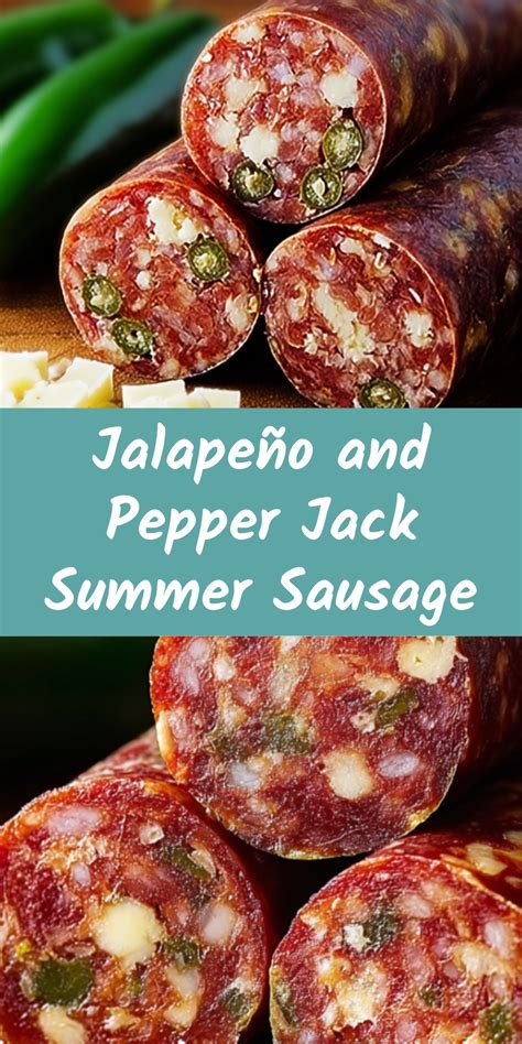 Jalape O Amp Pepper Jack Summer Sausage Summer Sausage Recipes