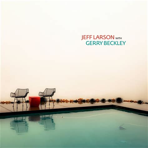 Jeff Larson Gerry Beckley America To Release Album Jeff Larson With Gerry Beckley Oct 24 On Melody Place First Single C Mon Home Out Today Sro Pr