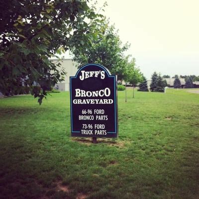 Jeff S Bronco Graveyard Reviews