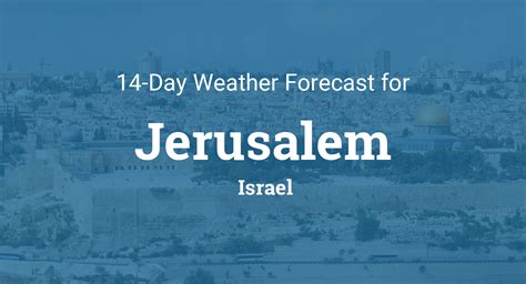 Jerusalem Jerusalem Israel Weather Forecast Accuweather