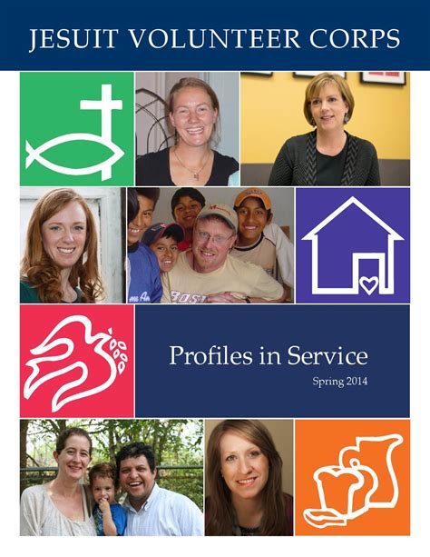 Jesuit Volunteer Corps Magazine Spring 2014 By Jesuit Volunteer Corps Jesuit Volunteer Corps Magazine Spring 2014 By Jesuit Volunteer Corps