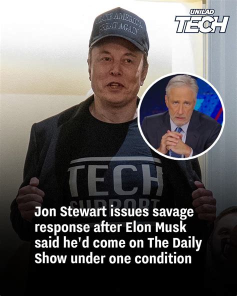 Jon Stewart Issues Savage Response After Elon Musk Said He D Come On The Daily Show Under One Condition
