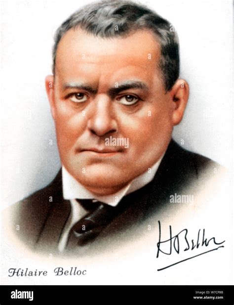Joseph Hilaire Belloc 1870 1953 French Born British Poet Writer
