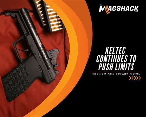 Keltec Continues To Push Limits The New Pr57 Rotary Pistol The Mag Shack