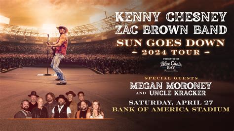 Kenny Chesney Sun Goes Down 2024 Tour Coming To Bank Of America Stadium On April 27 2024 Kenny Chesney Sun Goes Down 2024 Tour Coming To Bank Of America Stadium On April 27 2024