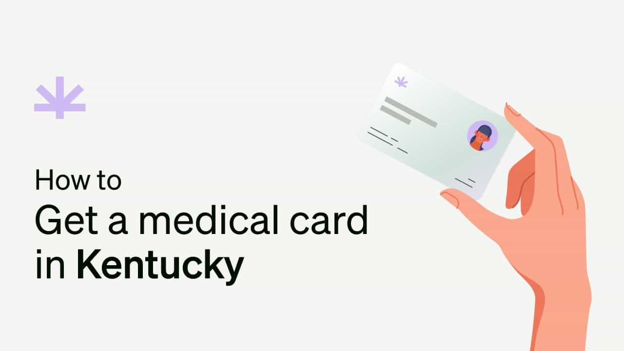 Kentucky Medical Marijuanas Card
