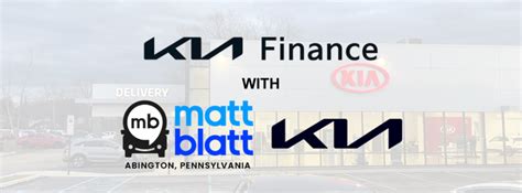 Kia Finance Your Guide To Car Financing With Kia Matt Blatt Kia Of Abington Blog
