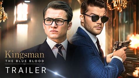 Kingsman 4 The Blue Blood First Look Trailer 2024 Taron Egerton