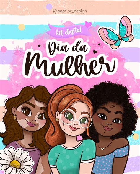 Kit Digital Dia Da Mulher 2023 Ana Flor Design