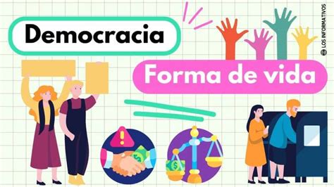 La Democracia Como Forma De Vida