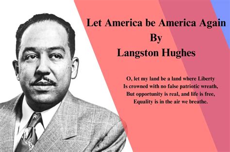 Langston Hughes Quote Let America Be America Again Let It Be The