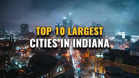 Largest Cities In Indiana