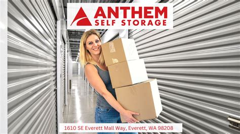 Learn About Our Everett Self Storage Facility Anthem Self Storage