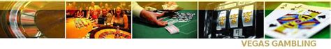 Learn To Gamble In Las Vegas Vegashowto Com Learn To Gamble In Las Vegas Vegashowto Com