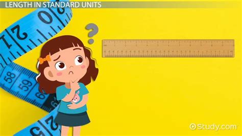 Length Lesson For Kids Definition Measurement Lesson Study Com