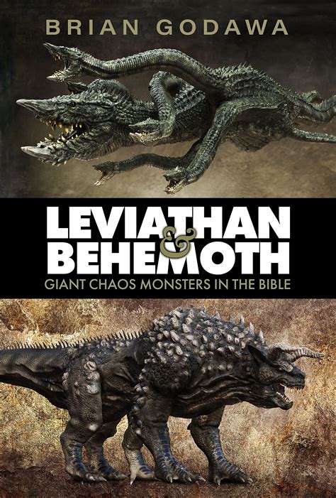 Leviathan And Behemoth Giant Chaos Monsters In The Bible By Brian Leviathan And Behemoth Giant Chaos Monsters In The Bible By Brian