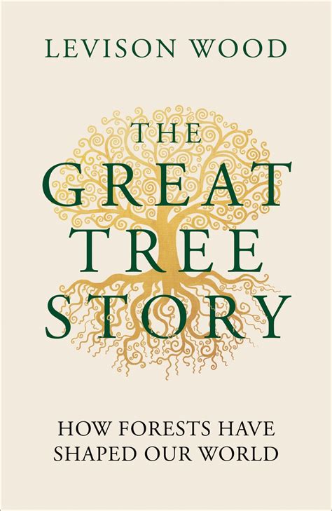 Levison Wood The Great Tree Story