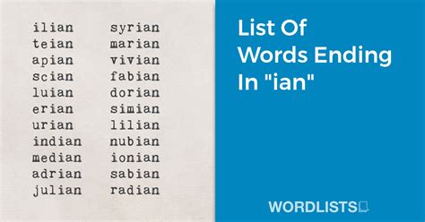 List Of Words Ending In Amp Quot Ian Amp Quot Word Lists