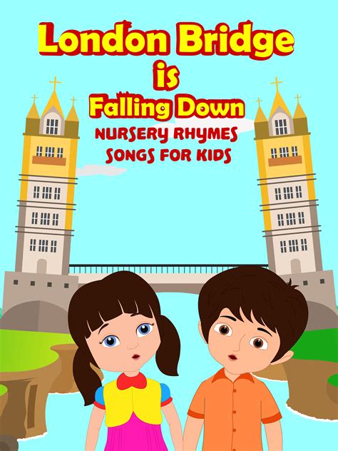 London Bridge Is Falling Down Nursery Rhymes And Songs Kids Videos