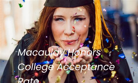 Macaulay Honors College Acceptance Rate