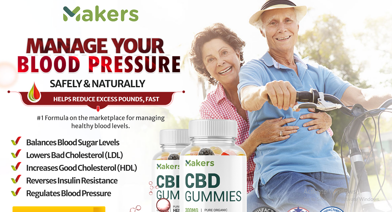 Makers Cbd Blood Pressure Gummies Usa Reviews Updated 2024
