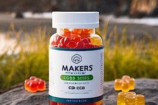 Makers Cbd Gummies [Is Fake Or Real?] Read About 100% Natural Product ...