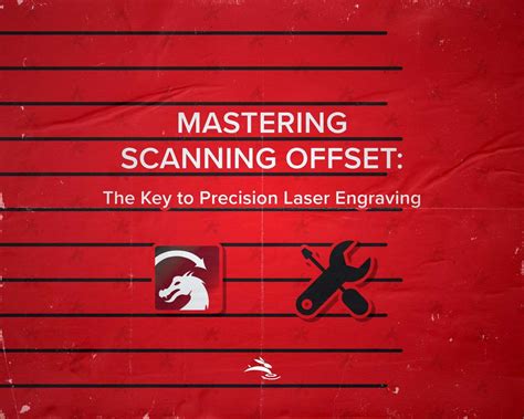 Mastering Scanning Offset The Key To Precision Laser Engraving Mastering Scanning Offset The Key To Precision Laser Engraving
