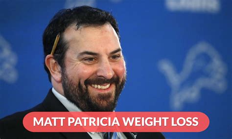 Matt Patricia Weight Loss Matt Patricia S Weight Loss Journey A By Alex Keto Medium