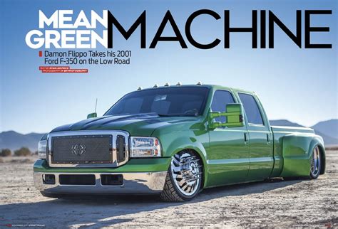 Mean Green Machine 2001 Ford F 350 Street Trucks Mean Green Machine 2001 Ford F 350 Street Trucks