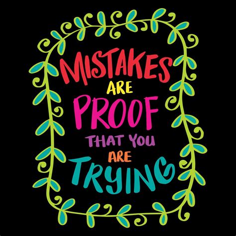 Mistake Are Proof That You Are Trying Poster Quotes 12254712 Vector Art At Vecteezy