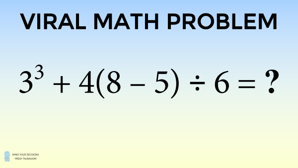 Most Students Missed This Simple Problem Even With A Calculator Mind Your Decisions